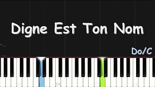 Digne Est Ton Nom  EASY PIANO TUTORIAL BY Extreme Midi [upl. by Ellah]