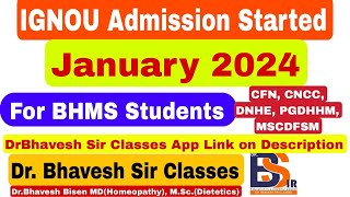 IGNOU Admission January 2024 Started For BHMS Students  IGNOU Courses For BHMS Students  DrBhavesh [upl. by Orpheus]