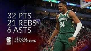 Giannis Antetokounmpo 32 pts 21 rebs 6 asts vs Bulls 2324 season [upl. by Corrianne949]