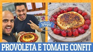 COMO FAZER PROVOLETA E TOMATE CONFIT  Feat Bruno Mizogutti do Só Vide  AnaMariaBrogui [upl. by Llekram903]