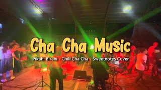 Cha Cha Music  Sweetnotes Cover [upl. by Arreyt858]