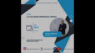 Ángel Zerpa A Inicio a la clasificación de las nulidades procesales penales conforme al COPP vzlano [upl. by Aicileb]