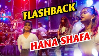 Hana Shafa  Sinhala Mashup FlashBack [upl. by Mayor]