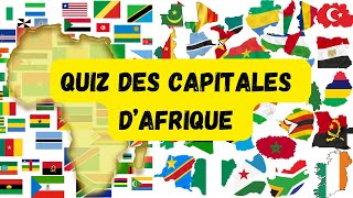 Devinez les capitales des 54 pays dAfrique [upl. by Park]