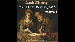 The Legends Of The Jews Volume 4 Part 1 Full Audiobook By Louis Ginsberg [upl. by Amero]