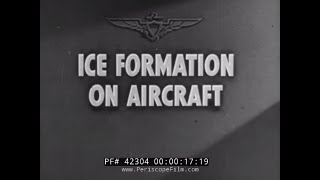 WALT DISNEY US NAVY ICE FORMATION ON AIRCRAFT WWII ANIMATED FILM 42304 [upl. by Sivrep]