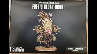 Death Guard  Foetid Bloatdrone  Unboxing WH40K [upl. by Esdras]