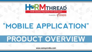 HRMTHREAD Introducing Anywhere Anytime Mobile Application to Manage your all HR Related Process [upl. by Hpeseoj512]