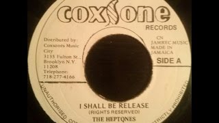 The Heptones  I Shall Be Released  Sound Dimension  Version [upl. by Arrat759]