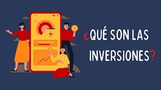 ¿Qué son las inversiones Explicación fácil [upl. by Georgie892]