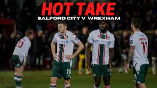 HOT TAKE  Salford City v Wrexham [upl. by Adai]