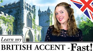 Learn British Accent FAST  British Accent in 10 Minutes  Advanced Level [upl. by Joice]