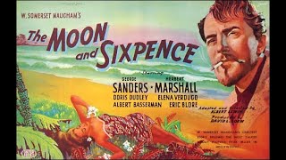 The Moon and Sixpence 1942 George Sanders  Paul Gauguin  Somerset Maugham  Full Movie [upl. by Leuname343]