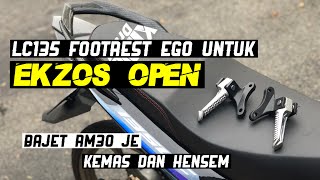 LC135  Pasang Footrest Ego Untuk Pengguna Ekzos Open Tembak Bulan Custom [upl. by Kirenoj497]