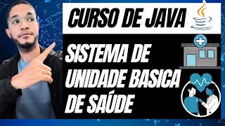 como criar um sistema de unidade de saude em java curso de java sistema de unidade de saude java [upl. by Ringsmuth]