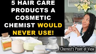 5 HAIR CARE PRODUCTS A COSMETIC CHEMIST WOULD NEVER USE [upl. by Avirt]