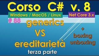 Corso C 8 da zero ITA WinMacLinux  88 Generics terza parte [upl. by Eirret]