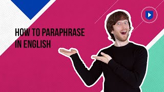 How to paraphrase in English [upl. by Heins52]