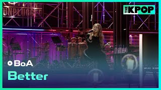 보아BoABetterㅣ라이브 온 언플러그드LIVE ON UNPLUGGED 보아BoA편 4K [upl. by Adnirual]