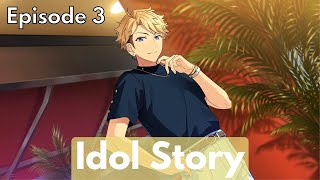 Narukami Arashi Idol Story Episode 3  Ensemble Stars Music [upl. by Primalia]