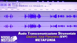 METAFONIA Audio Transcomunicazione Strumentale [upl. by Zanlog]