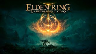 Elden Ring  La Historia en 1 Video [upl. by Eca]