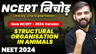 NCERT निचोड़ on Structural Organisation  NCERT Biology Line by Line Explanation for NEET 2024 [upl. by Peggi]