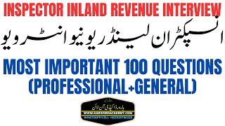 100 Guess Questions for Inspector Inland Revenue Questions  Most Important 100 Questions [upl. by Seuqcaj]