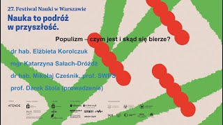 Populizm – czym jest i skąd się bierze  debata Festiwalu Nauki [upl. by Elston245]