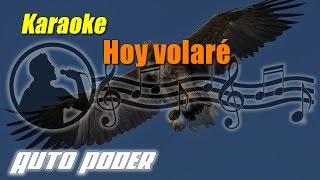 Hoy volaré  Karaoke [upl. by Aromat]