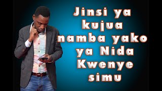 Jinsi ya kujua namba yako ya Nida kwenye simu au Kompyuta [upl. by Clotilda487]