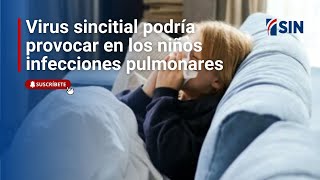 Virus sincitial podría provocar en los niños infecciones pulmonares [upl. by Ahsimaj]