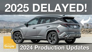 2025 Hyundai Tucson Production Delayed  2024 Production Updates [upl. by Lockwood]