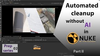 Nuke  Mastering Automated Cleanup with Inpaint” [upl. by Naicul]