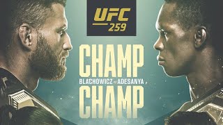 UFC 259 LIVE Stream  Adesanya vs Blachowicz Full Fight Companion Watch Along Live Reactions [upl. by Hijoung]