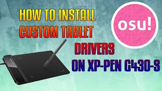 How to install custom tablet drivers for xppen g430S [upl. by Fogg]