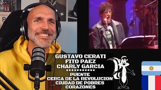 Reacción G Cerati  F Paez  C Garcia  Puente Cerca de la Revolución Ciudad de pobres corazones [upl. by Levina]