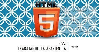 Curso HTML 5 CSSI Vídeo 6 [upl. by Gnah]