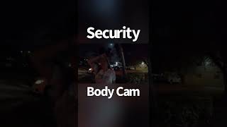 Security Body Cam Night Shift [upl. by Petit]