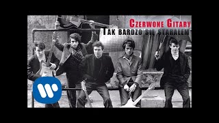 Czerwone Gitary  Tak bardzo się starałem Official Audio [upl. by Yasui]