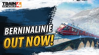 Train Sim World 4 Berninalinie OUT NOW [upl. by Barnabas102]