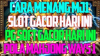 TRIK JITU ☠️ POLA MAHJONG WAYS 1 HARI INI ☠️ PG SOFT GACOR HARI INI ☠️ POLA GACOR MAHJONG WAYS 1 [upl. by Jeritah]