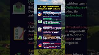 5 Tage zusätzlichen Urlaub in 2024 beantragen [upl. by Blasius]