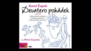 Karel Čapek  Devatero pohádek 3 Pohádka Mluvené slovo Audioknihy  AudioStory [upl. by Leveroni]