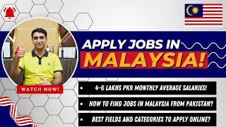 How To Find Jobs In Malaysia From Pakistan  Types Of Jobs And Salaries For Pakistani Workers [upl. by Dareen]