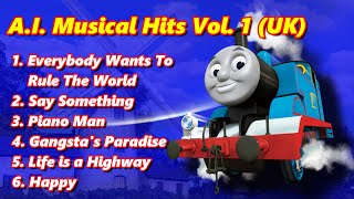 CGI Thomas The Tank Engine UK AI Musical Hits Vol 1 [upl. by Selrhc]