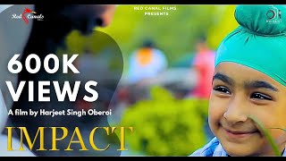 Impact  Sikh Short Film  A Film By Harjeet Singh Oberoi [upl. by Solange]