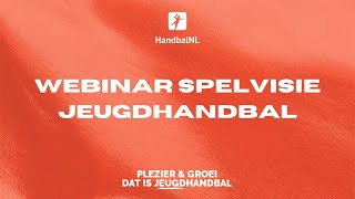 Webinar spelvisie jeugdhandbal [upl. by Pasquale]