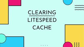 How to Clear Litespeed Webserver Cache  LSCache  Purge Cache in Wordpress with Litespeed Cache [upl. by Teragram]