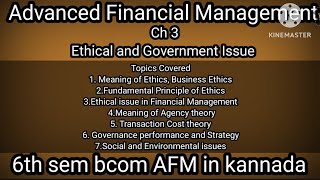 6th sem bcom Advanced Financial Management Ch3 Ethical and Government issue full chapter theory [upl. by Ronoel]